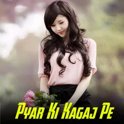 Pyar Ke Kagaj Pe