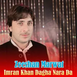 Imran Khan Dagha Nara Da