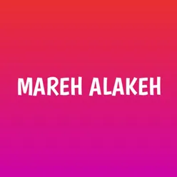 Mareh Alakeh