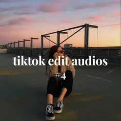 tiktok edit audios #4