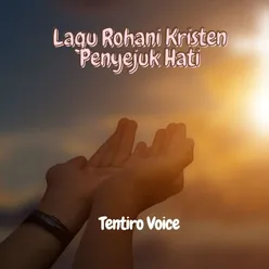 Lagu Rohani Kristen Penyejuk Hati