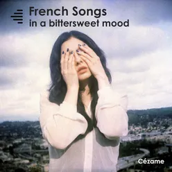 French Songs in a Bittersweet Mood