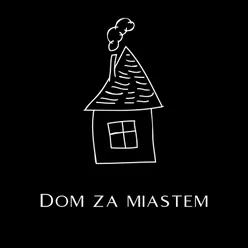 Dom Za Miastem