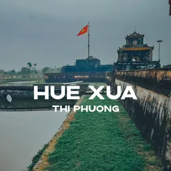 Huế Xưa