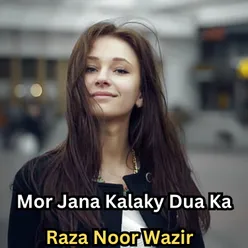 Mor Jana Kalaky Dua Ka