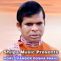 HORI CHANDER POSHA PAKHI