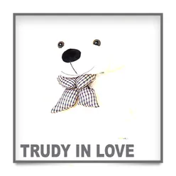 Trudy in Love