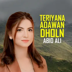 Teriyan Adawan Dholna