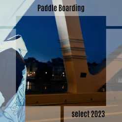 Paddle Boarding Select 2023