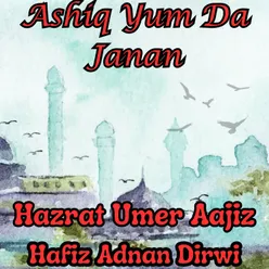 Ashiq Yum Da Janan