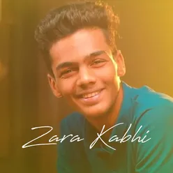 Zara Kabhi