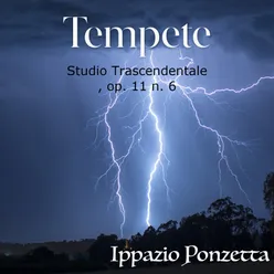 Studio Trascendentale, Op. 11: No. 6, Tempete