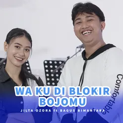 WA Ku Diblokir Bojomu