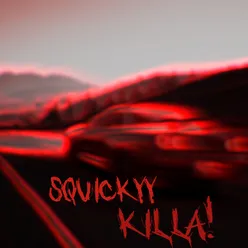 killa!