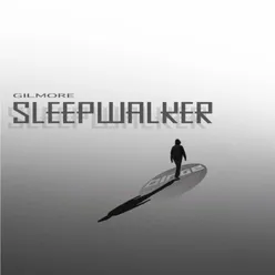 Sleep Walker