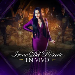 En Vivo: Irene del Rosario