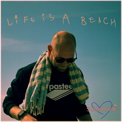 Life Is A Beach