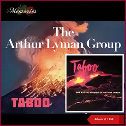 Taboo - The Exotic Sounds Of Arthur Lyman