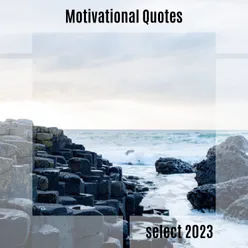 Motivational Quotes Select 2023