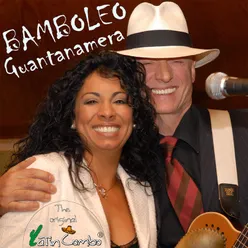 Bamboleo / Guantanamera