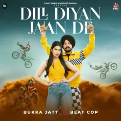 Dill Diyan Jaan De
