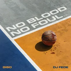 No Blood No Foul - EP