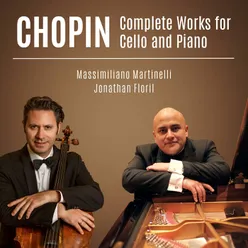 Chopin: Complete Works for Cello and Piano