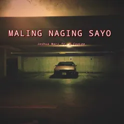 Maling Naging Sayo
