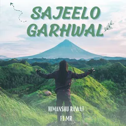 Sajeelo Garhwal