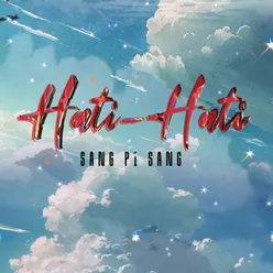 Hati-Hati