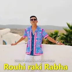 Rouhi raki Rabha