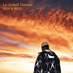 Le Soleil Donne