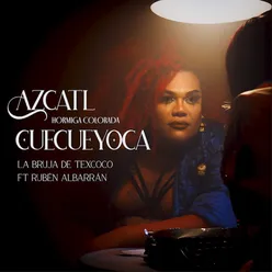 Azcatl Cuecueyoca