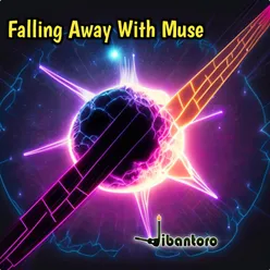 Falling Away With Muse