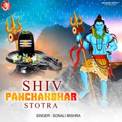 Shiv Panchakshar Stotra