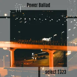 Power Ballad Select 2023
