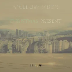 Mellow Muse : Christmas Present