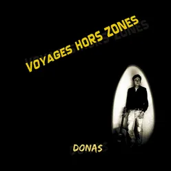 Voyages hors zones