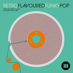 Retro Flavoured Funky Pop