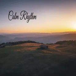 Calm Rhythm