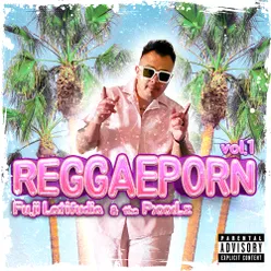 Reggaep0rn, Vol. 1