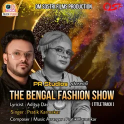 The Bengal Fashion Show