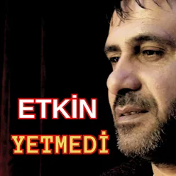 Yetmedi