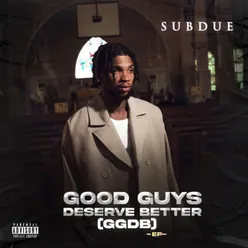 Good Guys Deserve Better (GGDB)