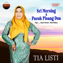 Sri Mersing & Pucuk Pisang Dua