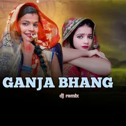 Ganja Bhang