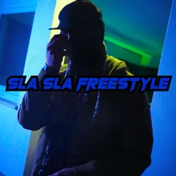 Sla sla (Freestyle)