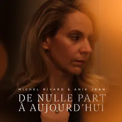 De nulle part à aujourd'hui