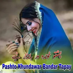 Pashto Khundawar Bandar Tapay