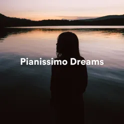 Pianissimo Dreams